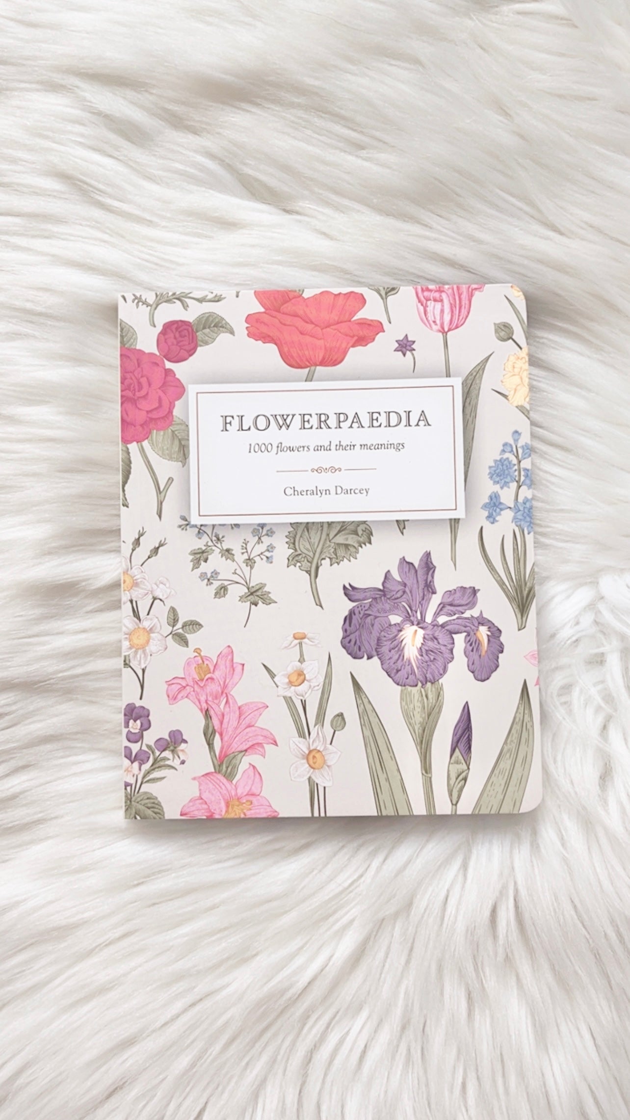 Flowerpaedia by Cheralyn Darcey