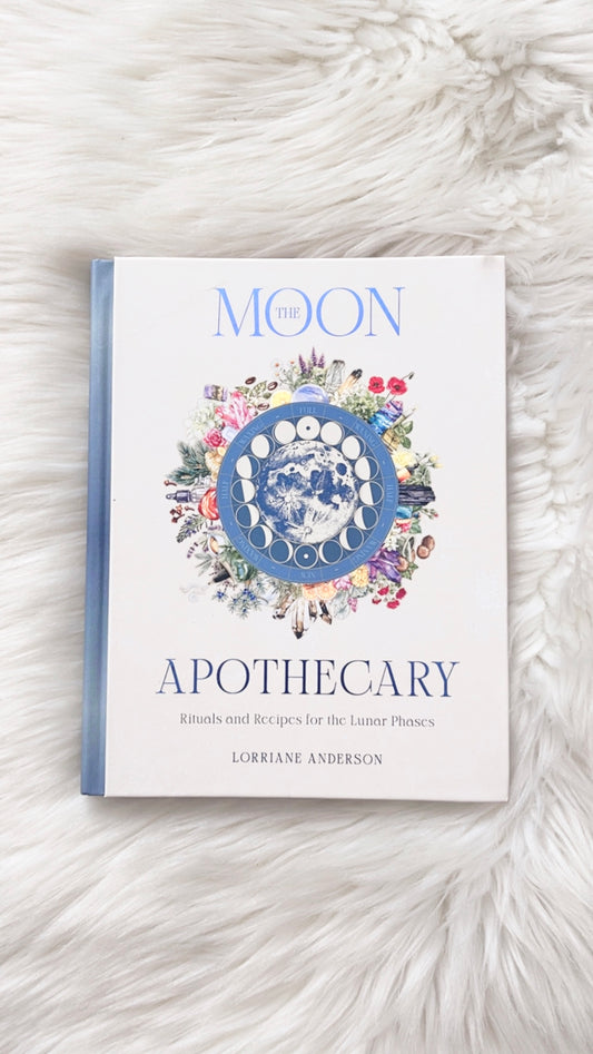 The Moon Apothecary by Lorraine Anderson